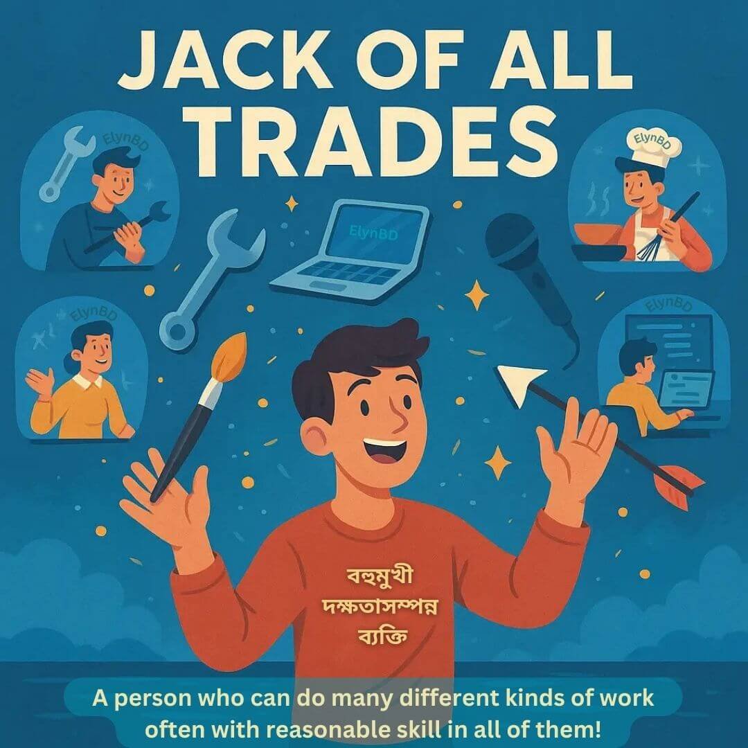 A happy and confident young person holding a paintbrush and surrounded by icons of tools, a laptop, a mic, and cooking utensils—symbolizing the idiom 'Jack of All Trades' who can do many types of work. Ideal for bilingual English learners at Elynbd.com.